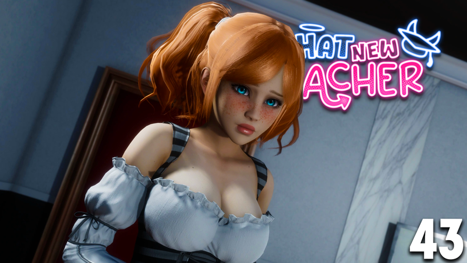 That New Teacher Episode 43